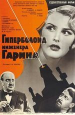 Watch The Hyperboloid of Engineer Garin Putlocker