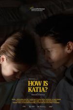 Watch How Is Katia? Putlocker