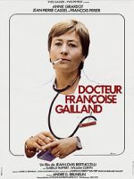 Watch Docteur Franoise Gailland Putlocker