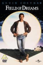 Watch Field of Dreams Putlocker
