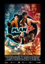 Watch Plan B: Schei auf Plan A Putlocker