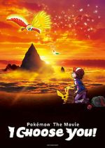 Watch Pokmon the Movie: I Choose You! Putlocker