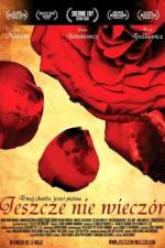 Watch Jeszcze nie wieczr Putlocker