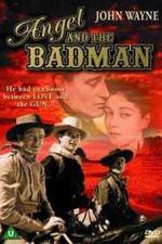 Watch Angel and the Badman Putlocker