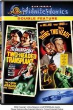 Watch The Incredible 2-Headed Transplant Putlocker