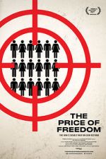 Watch The Price of Freedom Putlocker