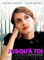 Watch Jusqu\' toi Putlocker