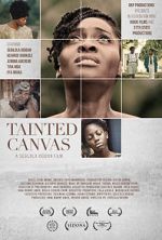 Watch Tainted Canvas Putlocker