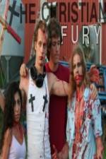 Watch The Christian Fury Putlocker