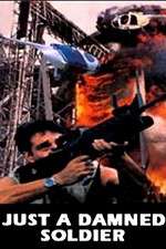 Watch Just a Damned Soldier Putlocker