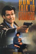 Watch Don't Talk to Strangers Putlocker