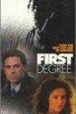 Watch First Degree Putlocker