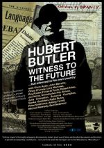Hubert Butler Witness to the Future putlocker