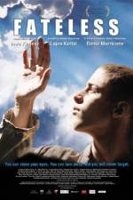 Watch Sorstalanság Putlocker