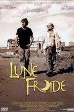 Watch Lune froide Putlocker