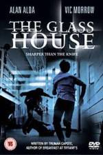 Watch The Glass House Putlocker