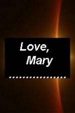 Watch Love Mary Putlocker