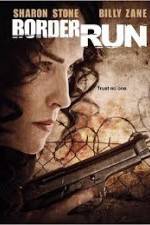 Watch Border Run Putlocker