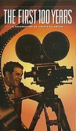 Watch The First 100 Years: A Celebration of American Movies Putlocker