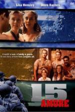 Watch 15 Amore Putlocker