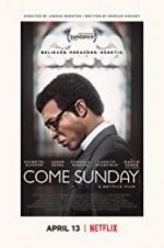 Watch Come Sunday Putlocker