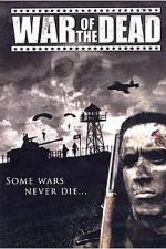 Watch War of the Dead Putlocker