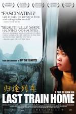 Watch Last Train Home Putlocker