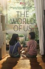Watch The World of Us Putlocker
