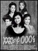 Watch XXX\'s & OOO\'s Putlocker