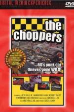 Watch The Choppers Putlocker