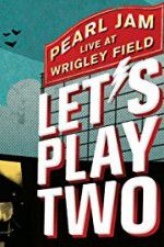 Watch Pearl Jam Lets Play Two Putlocker