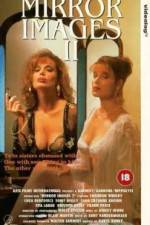 Watch Mirror Images II Putlocker