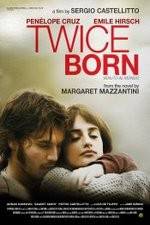 Watch Twice Born Putlocker