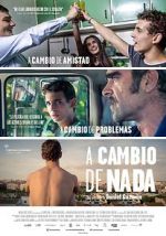 Watch Nothing in Return Putlocker