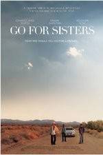 Watch Go for Sisters Putlocker
