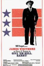Watch Give 'em Hell Harry Putlocker