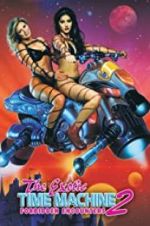 Watch The Exotic Time Machine II: Forbidden Encounters Putlocker