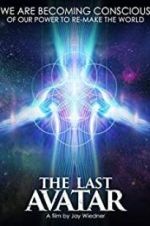 Watch The Last Avatar Putlocker