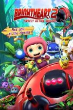 Watch Brightheart 2: Firefly Action Brigade Putlocker