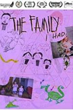 Watch The Family I Had Putlocker