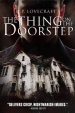 Watch The Thing on the Doorstep Putlocker