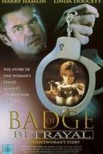 Watch Badge of Betrayal Putlocker