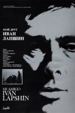 Watch Moy drug Ivan Lapshin Putlocker