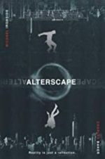 Watch Alterscape Putlocker