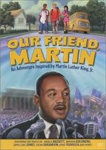 Watch Our Friend, Martin Putlocker