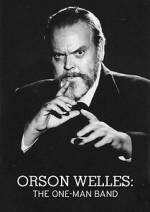 Watch Orson Welles: The One-Man Band Putlocker