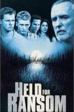 Watch Held for Ransom Putlocker