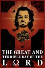 Watch The Great and Terrible Day of the Lord Putlocker