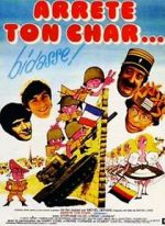 Watch Arrte ton char... bidasse! Putlocker