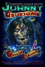 Watch Johnny Gruesome Putlocker